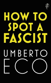 Cum să recunoști un fascist