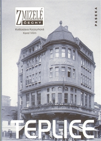 Cehii dispărute – Teplice