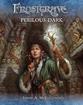 Frostgrave: Întunericul Periculos
