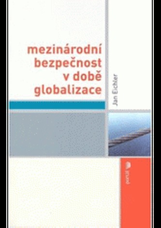 Securitate internațională în era globalizării