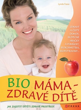 Mamă bio, copil sănătos