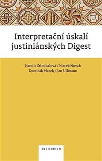 Capcanele interpretative ale digestelor justiniene