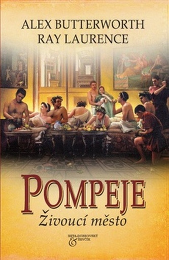 Pompei, oraș viu