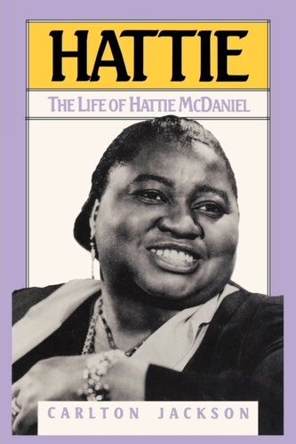 Hattie: Viața lui Hattie McDaniel