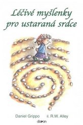 Gânduri vindecătoare pentru inimi îngrijorate