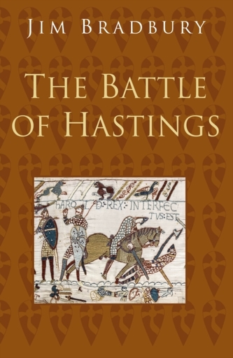 Bătălia de la Hastings: Seria Istorii Clasice