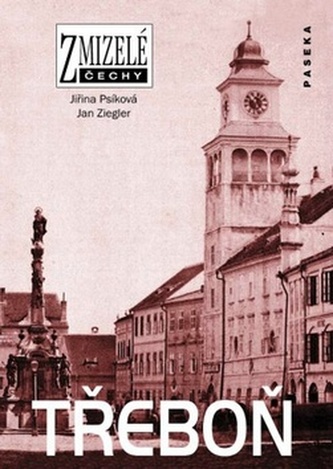 Boemia dispărută - Třeboň