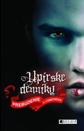Jurnalele vampirilor. Trezirea