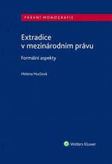 Extradarea în dreptul internațional. Aspecte formale