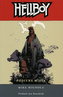Hellboy. Locuri ciudate