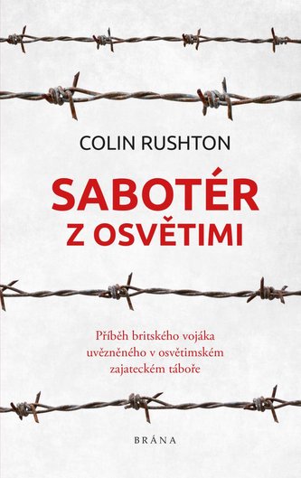 Sabotorul de la Auschwitz