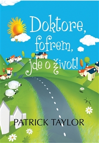 Doctore, repede, e vorba de viață!