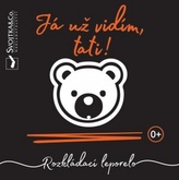 Tati, deja văd!