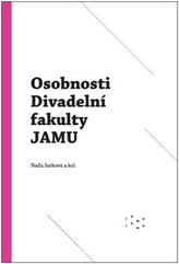 Personalități ale Facultății de Teatru JAMU