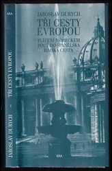 Trei căi prin Europa