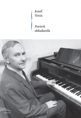 Jozef Sixta - Portretul compozitorului