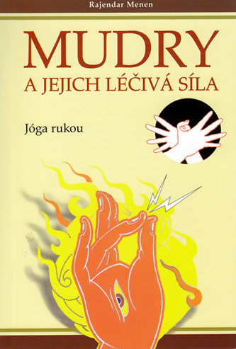 Mudry și puterea lor vindecătoare