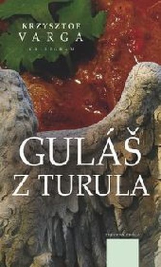 Gulaș din Turula