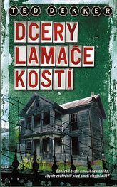 Dcery Lamače kostí