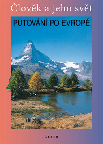 Călătorind prin Europa