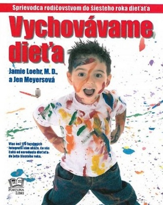 Vychovávame dieťa