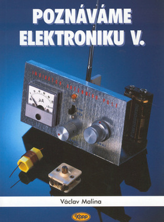 Cunoaștem electronica V.