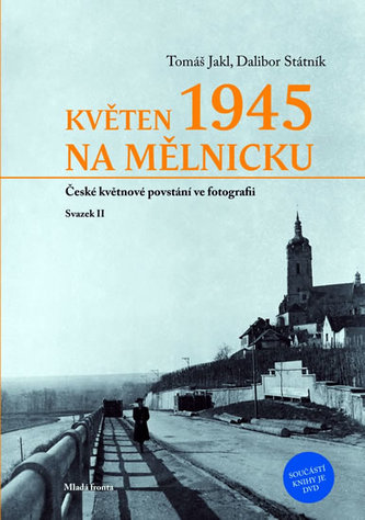 Mai 1945 la Mělník