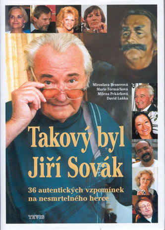 Așa a fost Jiří Sovák