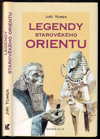 Legendele Orientului antic