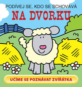 În curte - Uită-te cine se ascunde