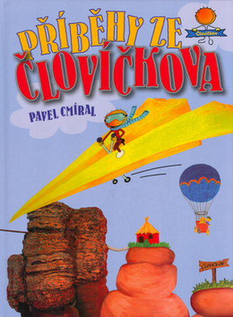 Povești din Človíčkova