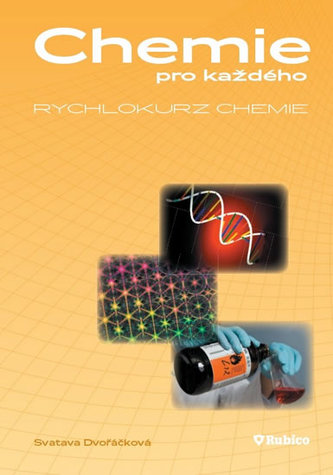 Chimie pentru toți. Curs rapid de chimie