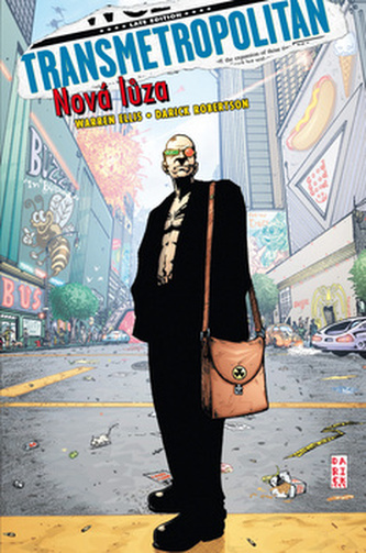 Transmetropolitan Noua haită