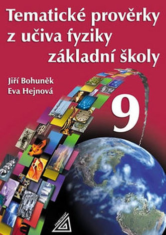 Teste tematice din programa de fizică pentru clasa a IX‑a