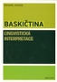 Basca: Interpretare lingvistică